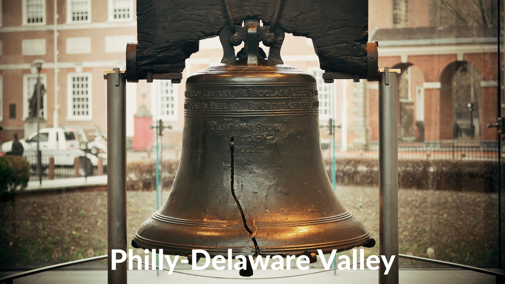 Philly – Delaware Valley
